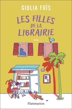 LES FILLES DE LA LIBRAIRIE | 9782080146045 | FOÏS, GIULIA