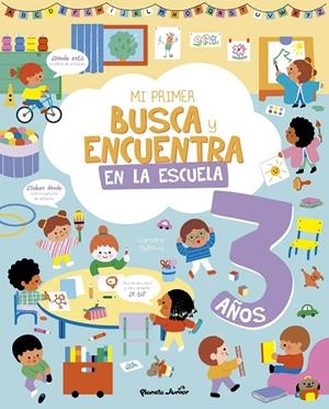 MI PRIMER BUSCA Y ENCUENTRA. EN LA ESCUELA. 3 AÑOS | 9788408314943 | VARIOS AUTORES