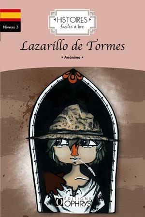 LAZARILLO DE TORMES - ESPAGNOL FACILE | 9782708016323