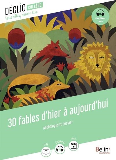 30 FABLES D'HIER ET D'AUJOURD'HUI | 9791035845056 | COLLECTIF