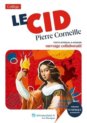 LE CID | 9791040006701 | PIERRE CORNEILLE