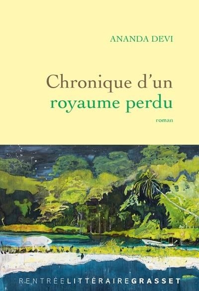 CHRONIQUE D'UN ROYAUME PERDU | 9782246846949 | DEVI, ANANDA