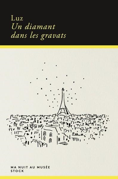 UN DIAMANT DANS LES GRAVATS | 9782234105546 | LUZ