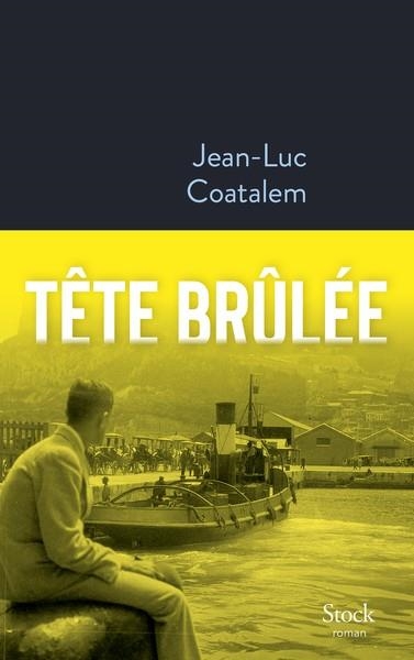 TÊTE BRÛLÉE | 9782234090422 | COATALEM. JEAN-LUC