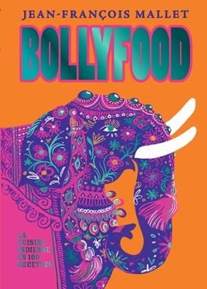 BOLLYFOOD | 9782017350484 | MALLET, JEAN-FRANÇOIS