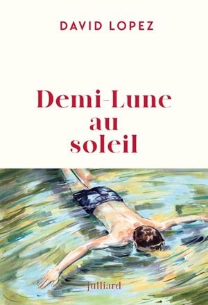 DEMI-LUNE AU SOLEIL | 9782260057888 | LOPEZ, DAVID