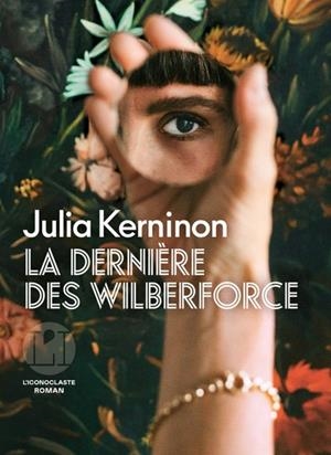 LA DERNIÈRE DES WILBERFORCE | 9782378805944 | KERNINON, JULIA