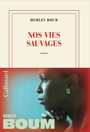 NOS VIES SAUVAGES | 9782073123794 | BOUM, HEMLEY