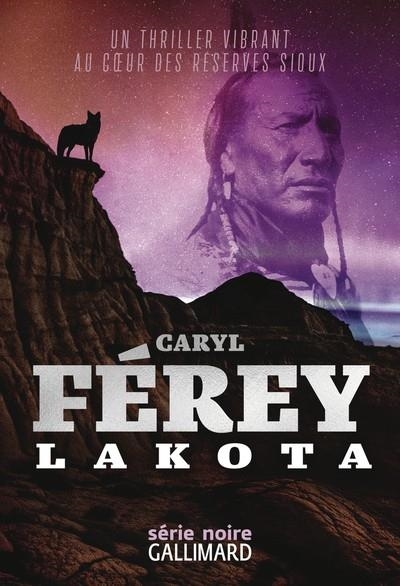 LAKOTA | 9782073149992 | FÉREY , KARYL