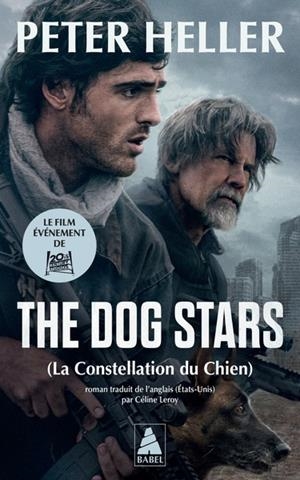 THE DOG STARS - LA CONSTELLATION DU CHIEN | 9782330224066 | HELLER, PETER