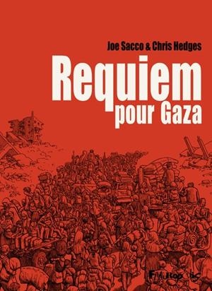 REQUIEM POUR GAZA | 9782754849630 | JOE SACCO / CHRIS HEDGES