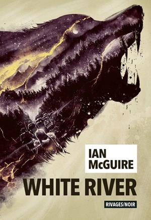 WHITE RIVER | 9782743671662 | MCGUIRE, IAN