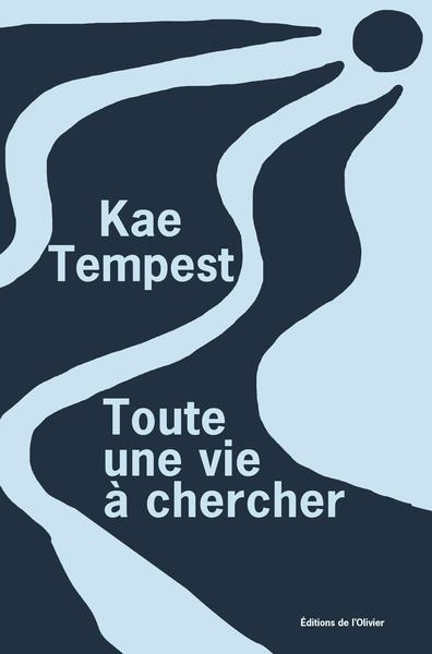 TOUTE UNE VIE À CHERCHER | 9782823622492 | TEMPEST, KAE