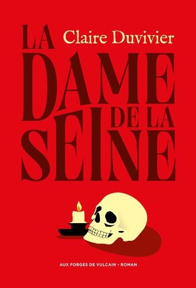 LA DAME DE LA SEINE | 9782373054255 | DUVIVIER, CLAIRE