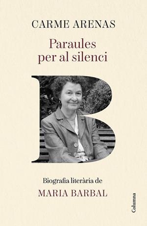 PARAULES PER AL SILENCI | 9788466435499 | ARENAS NOGUERA, CARME