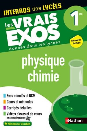 INTERROS DES LYCÉES PHYSIQUE CHIMIE 1RE | 9782095050191 | COLLECTIF