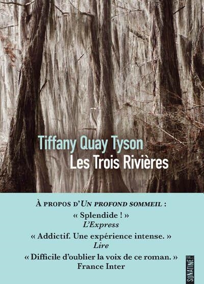 LES TROIS RIVIÈRES | 9782383993117 | TIFFANY QUAY TYSON