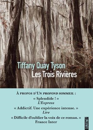 LES TROIS RIVIÈRES | 9782383993117 | TIFFANY QUAY TYSON