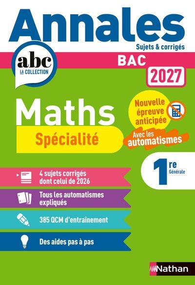 ANNALES BAC MATHS 1RE - SPÉCIALITÉ | 9782095079765 | COLLECTIF