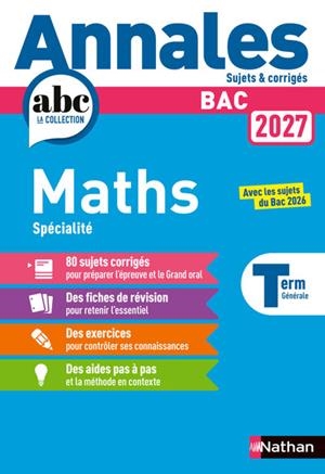 ANNALES BAC MATHS TERM. 2027 - CORRIGÉ | 9782095065027 | COLLECTIF