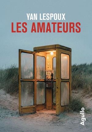 LES AMATEURS | 9782382461570 | LESPOUX, YAN