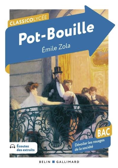 POT-BOUILLE - CLASSICO LYCÉE BELIN | 9791035845629 | EMILE ZOLA