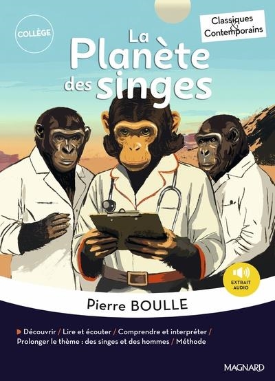 LA PLANÈTE DES SINGES - CLASSIQUES ET CONTEMPORAINS MAGNARD | 9782210784352 | PIERRE BOULLE