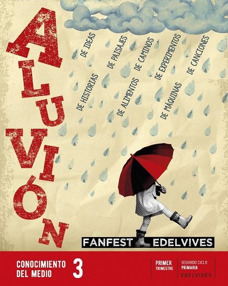 PROYECTO: FANFEST. CONOCIMIENTO DEL MEDIO 3. TRIMESTRES | 9788414037836 | ÁREA DE PROYECTOS EDUCATIVOS DE PRIMARIA EDELVIVES