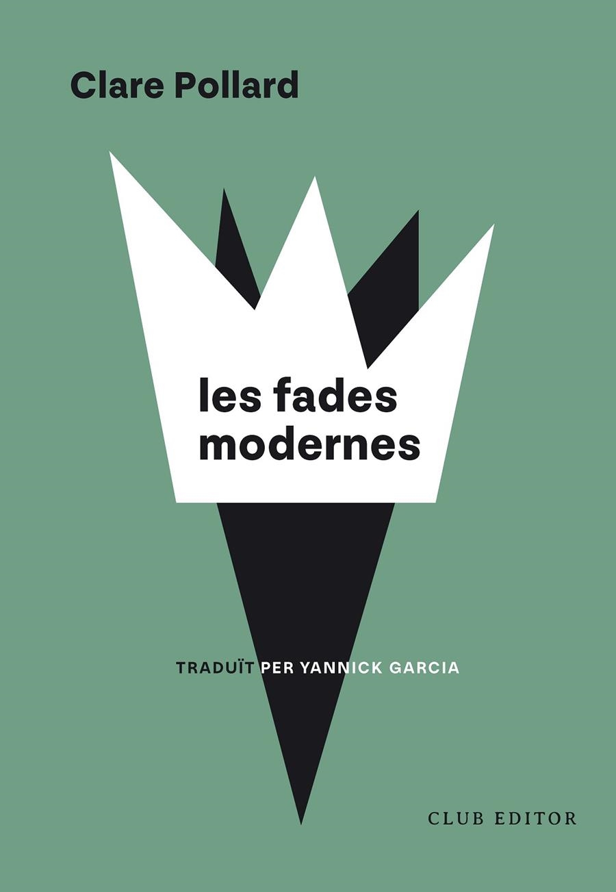 LES FADES MODERNES | 9788473294973 | POLLARD, CLARE