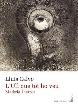 L’ULL QUE TOT HO VEU | 9791388258015 | CALVO, LLUÍS