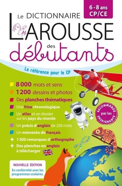 LAROUSSE DICTIONNAIRE DES DÉBUTANTS 6/8 ANS CP/CE | 9782036068728 | COLLECTIF