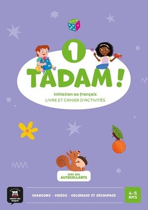 TADAM! 1. LIVRE ET CAHIER D'ACTIVITÉS | 9788411573764 | DESROUSSEAUX, CAROLE/MOREAU, SARAH/PLANQUEEL, LUCIE