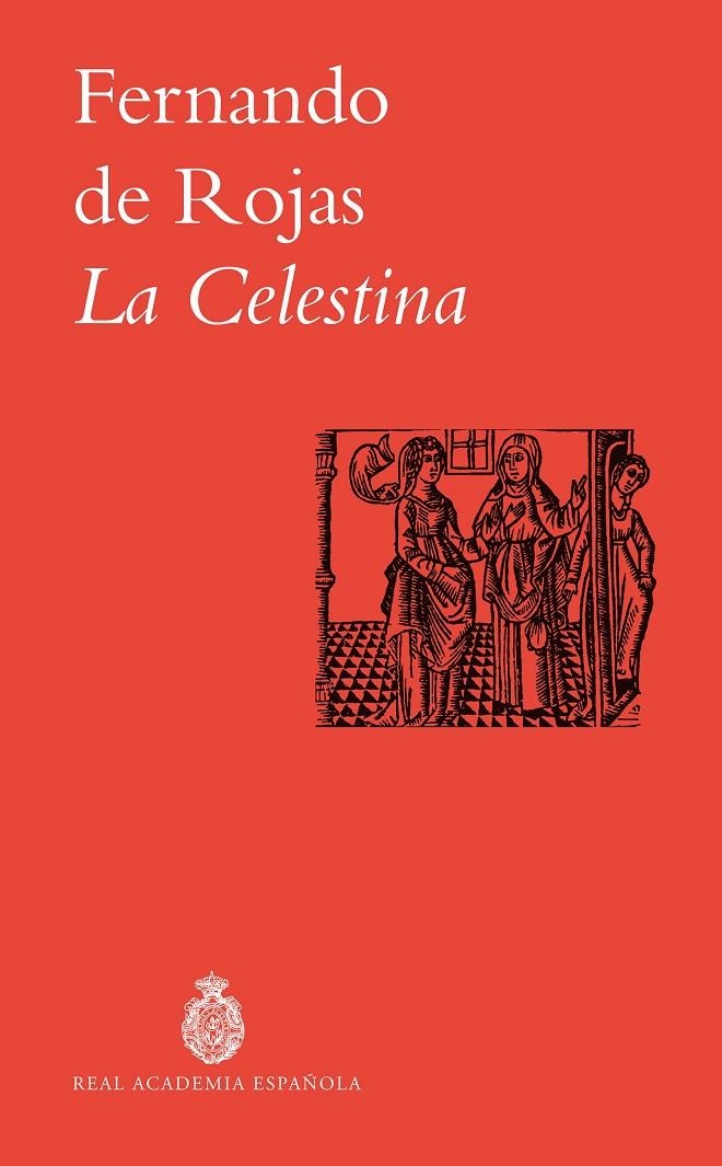 LA CELESTINA | 9788467082876 | ROJAS, FERNANDO DE