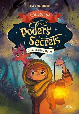 COL·LEGI DE PODERS SECRETS 1 - EL GAT NÚMERO TRETZE | 9788419191960 | MALLORQUÍ, CÉSAR