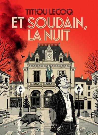 ET SOUDAIN, LA NUIT | 9782378806187 | TITIOU LECOQ