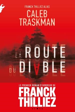 LA ROUTE DU DIABLE | 9782265160170 | THILLIEZ, FRANCK