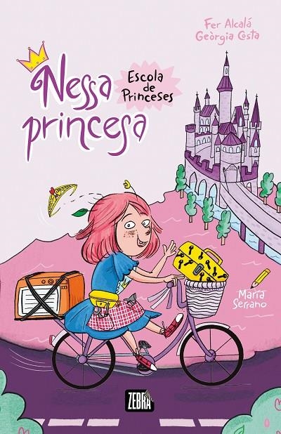 NESSA PRINCESA. ESCOLA DE PRINCESES | 9788410302334 | GEÒRGIA COSTA/FER ALCALÁ
