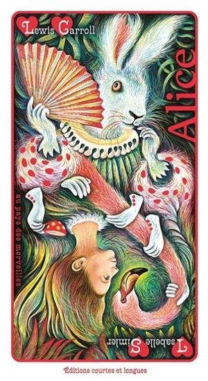 ALICE AU PAYS DES MERVEILLES | 9782352904465 | LEWIS CARROLL / ISABELLE SIMLER