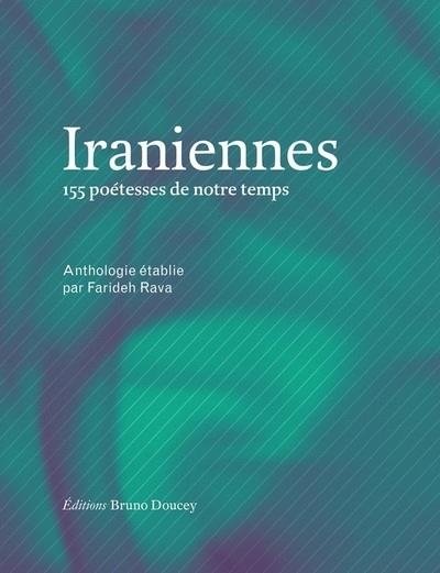 IRANIENNES - 155 POÉTESSES DE NOTRE TEMPS | 9782362295843 | COLLECTIF