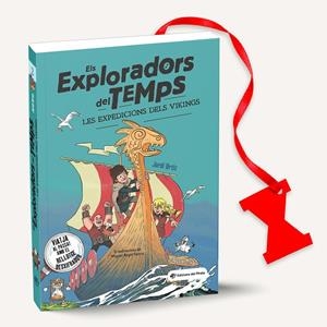 ELS EXPLORADORS DEL TEMPS 02 - LES EXPEDICIONS DELS VIKINGS | 9788417207823 | ORTIZ CASAS, JORDI