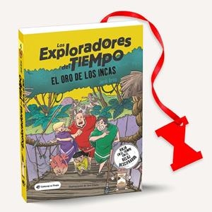 LOS EXPLORADORES DEL TIEMPO 04 - EL ORO DE LOS INCAS | 9788419898142 | ORTIZ CASAS, JORDI