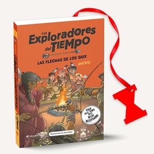 LOS EXPLORADORES DEL TIEMPO 05 - LAS FLECHAS DE LOS SIUX | 9788419898593 | ORTIZ CASAS, JORDI