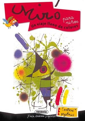 MIRO PARA NIÑOS.UN VIAJE LLENO DE COLORES | 9788430541980