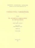 CATALUNYA CAROLINGIA VOL I | 9788472830837 | D´ABADAL I DE VINYALS, RAMON