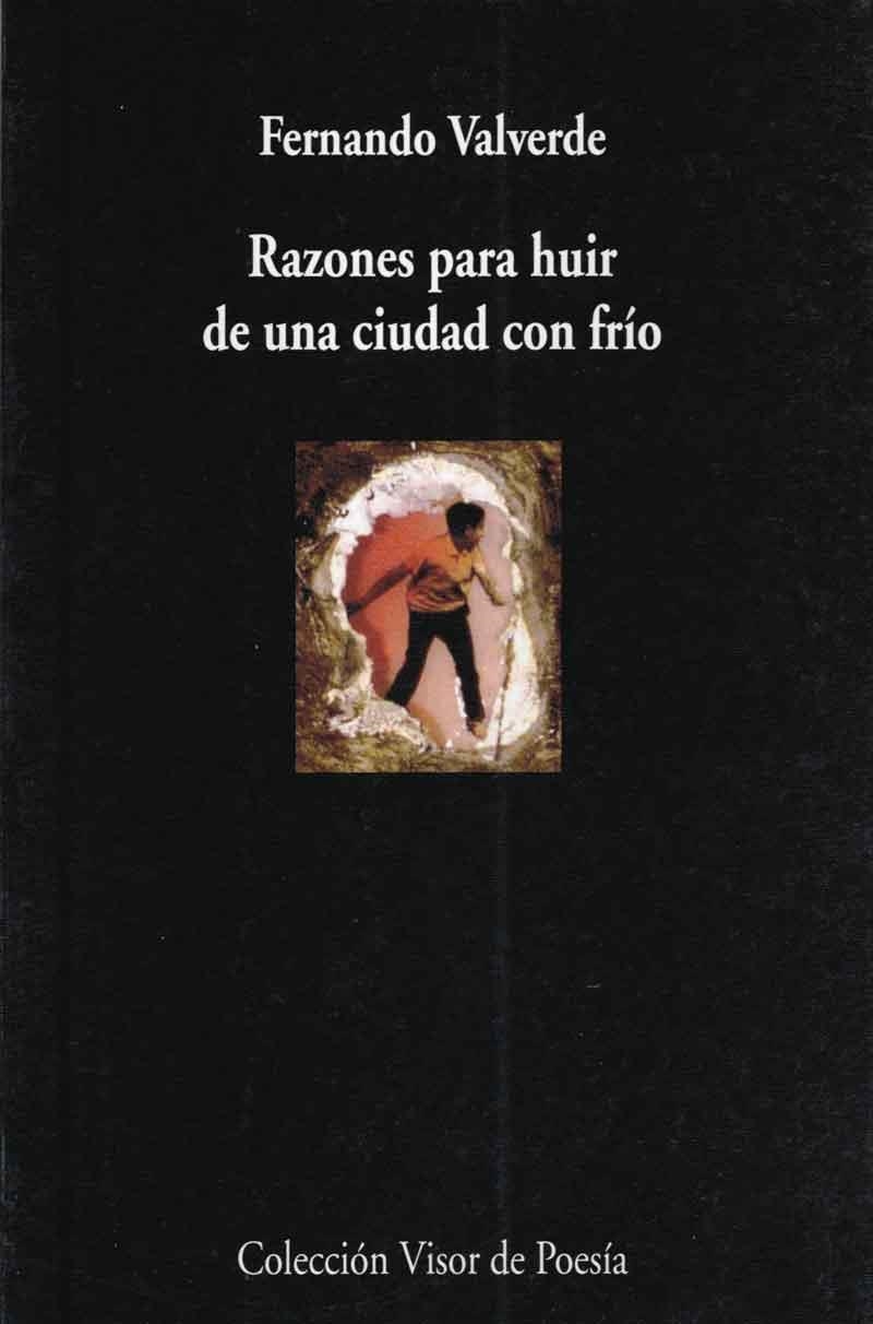 RAZONES PARA HUIR DE UNA CIUDAD CON FRIO | 9788475225562 | VALVERDE FERNANDO