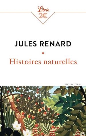 HISTOIRES NATURELLES - JULES RENARD | 9782290342930 | RENARD JULES