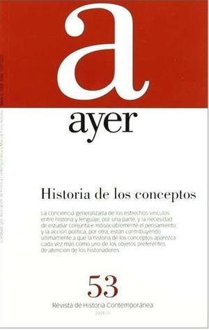 AYER 53 HISTORIA DE LOS CONCEPTOS | 9788495379856