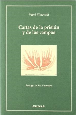 CARTAS DE LA PRISION Y DE LOS CAMPOS | 9788431322922 | FLORENSKI PAVEL
