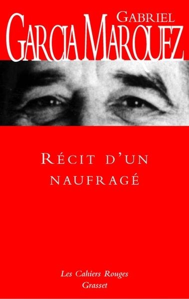 RECIT D UN NAUFRAGE | 9782246084631 | GARCIA MARQUEZ G
