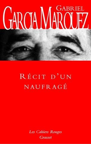 RECIT D UN NAUFRAGE | 9782246084631 | GARCIA MARQUEZ G